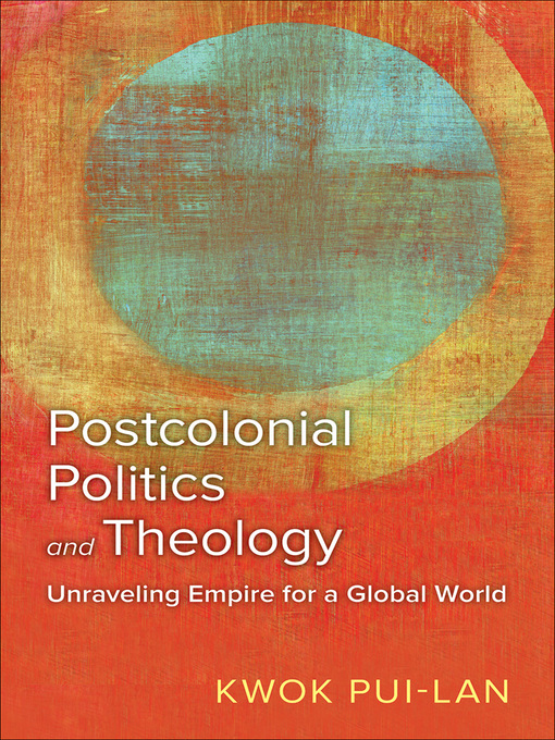 Cover image for Postcolonial Politics and Theology